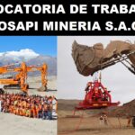 CONVOCATORIA DE TRABAJO EN COSAPI MINERIA S.A.C.