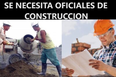 SE NECESITA OFICIALES DE CONSTRUCCION