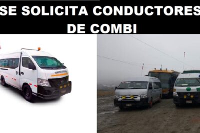 SE SOLICITA CONDUCTORES DE COMBI
