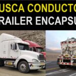 Se necesita conductores para semitrailer encapsulado