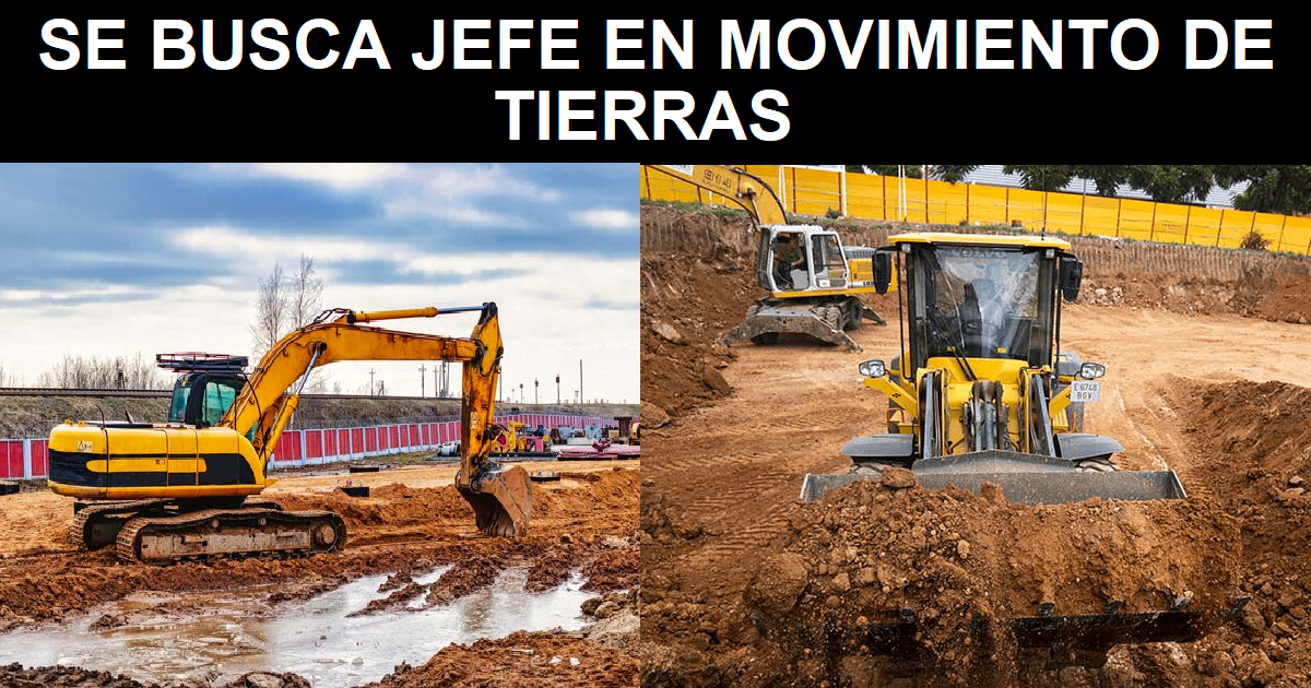 JEFE EN MOVIMIENTO DE TIERRAS