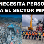 Se busca personal para trabajar en el Sector Minero