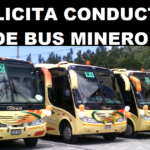 SE BUSCA CONDUCTORES DE BUS MINERO