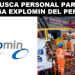 SE BUSCA PERSONAL PARA EXPLOMIN DEL PERÚ S.A.C