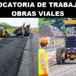 CONVOCATORIA DE TRABAJO EN OBRAS VIALES