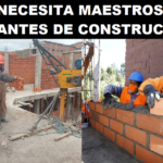 CONVOCATORIA DE TRABAJO PARA MAESTROS Y AYUDANTES DE CONSTRUCCIÓN