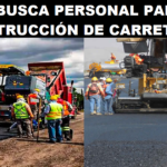 SE BUSCA PERSONAL PARA CONSTRUCCIÓN DE CARRETERAS