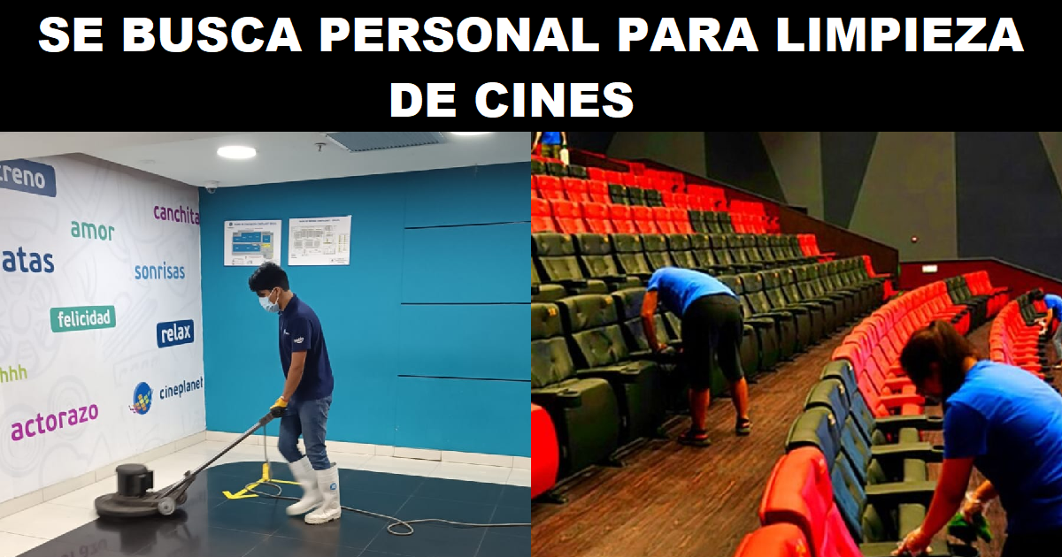 SE BUSCA PERSONAL PARA LIMPIEZA DE CINES