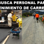 SE BUSCA PERSONAL PARA MANTENIMIENTO DE CARRETERAS
