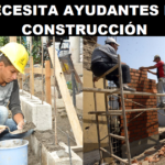 SE NECESITA AYUDANTES PARA CONSTRUCCIÓN
