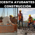 SE NECESITA AYUDANTES PARA CONSTRUCCIÓN