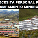SE NECESITA PERSONAL PARA CAMPAMENTO MINERO