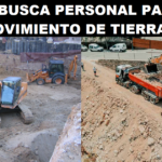 SE BUSCA PERSONAL PARA MOVIMIENTO DE TIERRAS