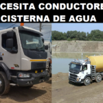 SE NECESITA CONDUCTORES DE CISTERNA DE AGUA