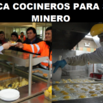 SE BUSCA COCINEROS PARA SECTOR MINERO