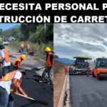 SE NECESITA PERSONAL PARA CONSTRUCCIÓN DE CARRETERAS