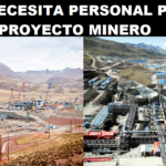 SE NECESITA PERSONAL PARA PROYECTO MINERO