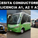 SE NECESITA CONDUCTORES CON LICENCIA A1, A2 Y A3
