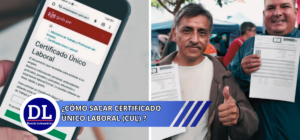 sacar Certificado Único Laboral (CUL) completamente gratis