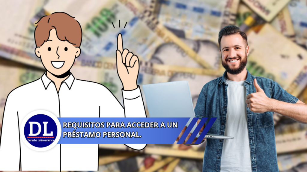 requisitos para acceder a un préstamo personal