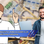 requisitos para acceder a un préstamo personal