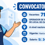INEI REQUIERE 710 Operadores de mantenimiento de local de evaluación A Nivel Nacional