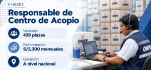 ONPE ofrece 439 vacantes para Responsables de Centro de Acopio