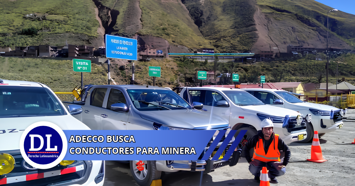 Adecco busca conductores para minera Las Bambas