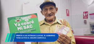 Frente a las intensas lluvias, el Gobierno tiene activo el Seguro Agrícola