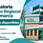 Gobierno Regional de Cajamarca ofrece 31 empleos CAS: sueldos de hasta S/5,364