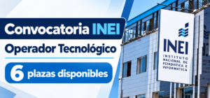 INEI abre convocatoria para operadores tecnológicos