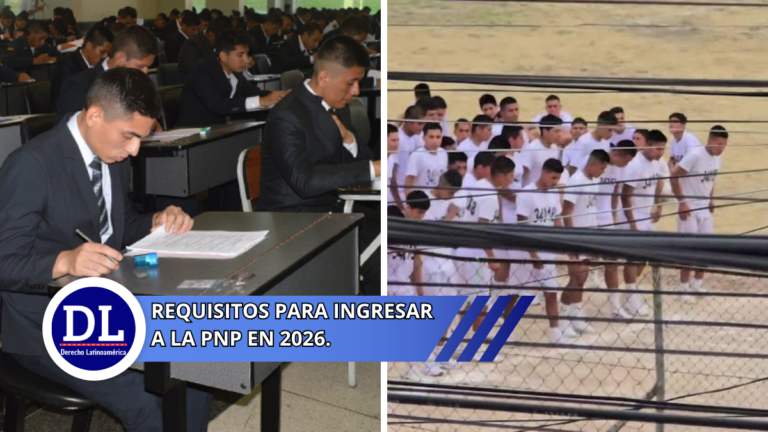 Requisitos para ingresar a la PNP en 2026